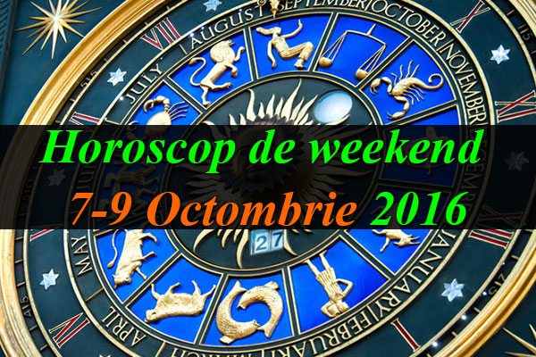 Horoscop-de-weekend-7-9-Octombrie-2016