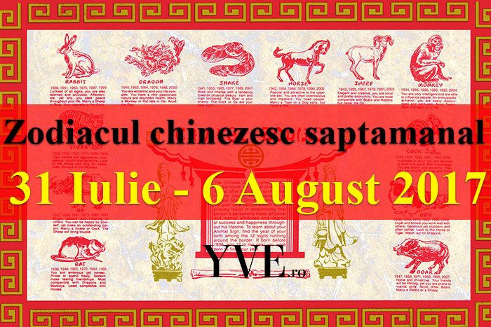 Zodiacul-chinezesc-saptamanal-31-Iulie---6-August-2017