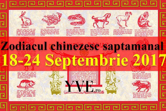 Zodiacul chinezesc saptamanal 18-24 Septembrie 2017