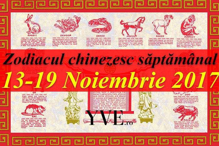 Zodiacul chinezesc săptămânal 13-19 Noiembrie 2017