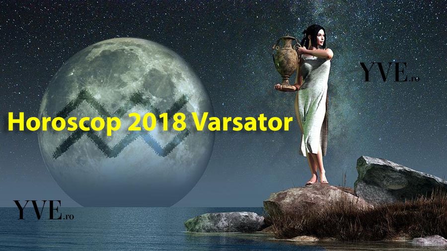 Horoscop 2018 Varsator