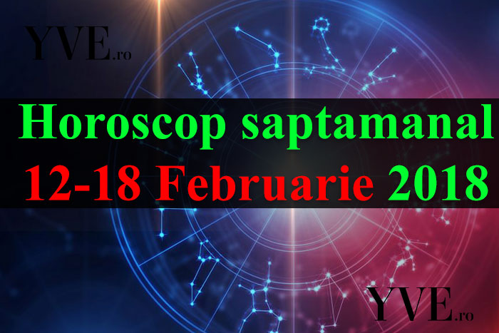 Horoscop saptamanal 12-18 Februarie
