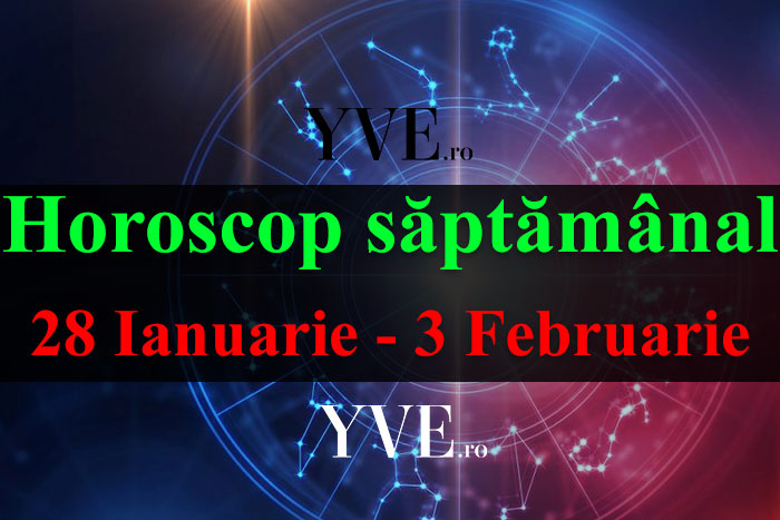 Horoscop saptamanal 28 Ianuarie - 3 Februarie 2019