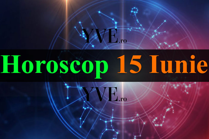 Horoscop 15 Iunie 2023