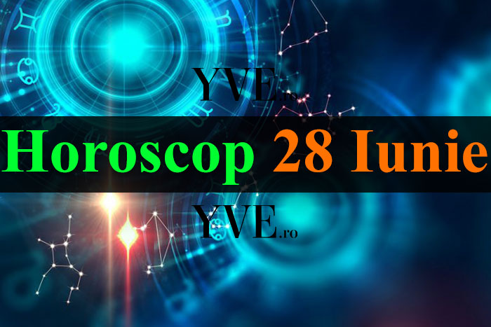 Horoscop 28 Iunie 2023