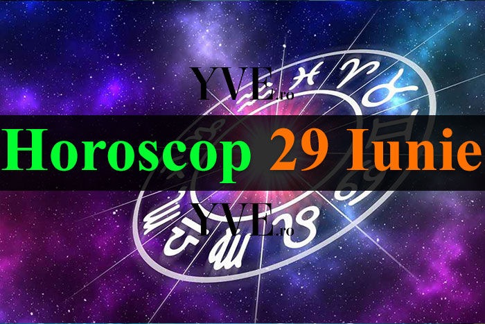 Horoscop 29 Iunie 2023