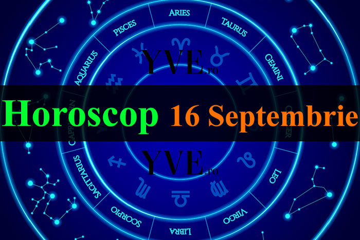 Horoscop 16 Septembrie 2022