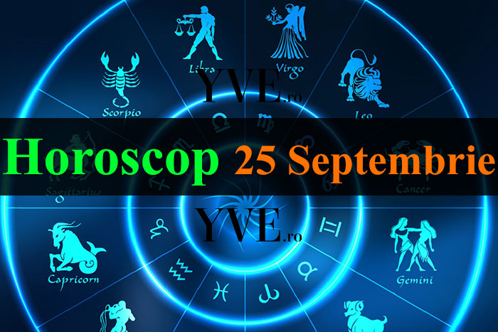 Horoscop 25 Septembrie 2023