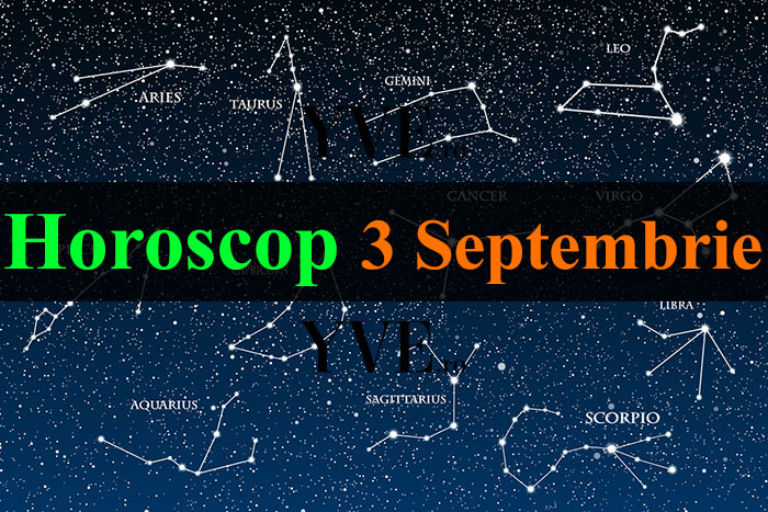 Horoscop 3 Septembrie 2023