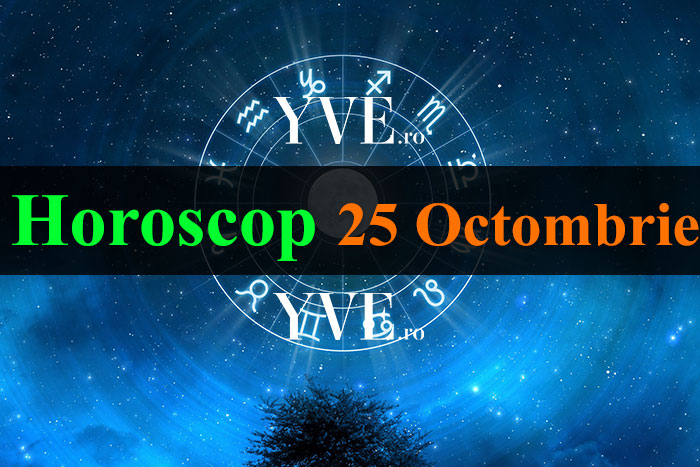Horoscop 25 Octombrie 2023