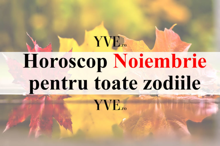 Horoscop Noiembrie 2023 pentru toate zodiile