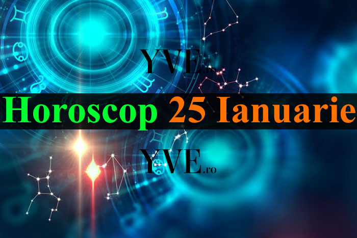 Horoscop 25 Ianuarie 2024