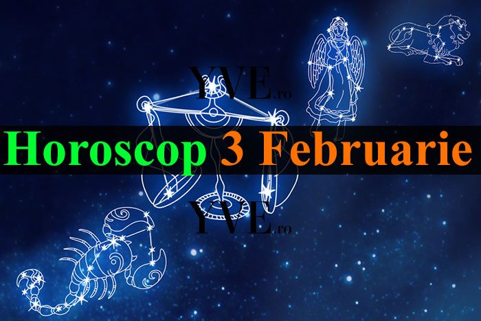 Horoscop 3 Februarie 2024
