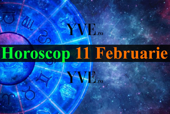 Horoscop 11 Februarie 2024