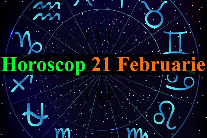 Horoscop 21 Februarie 2024
