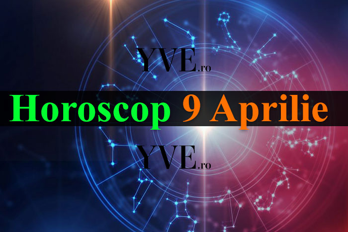 Horoscop 9 Aprilie 2024