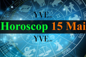 Horoscop 15 Mai 2022