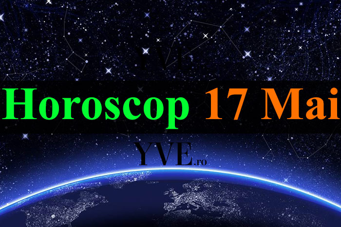 Horoscop 17 Mai 2023