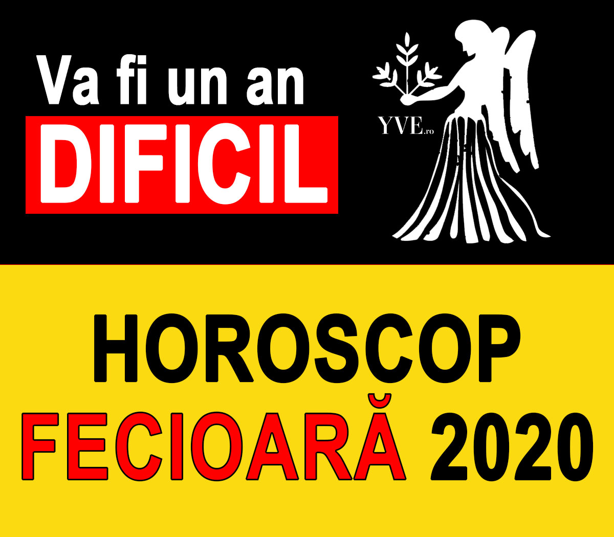 Horoscop fecioara mai 2020
