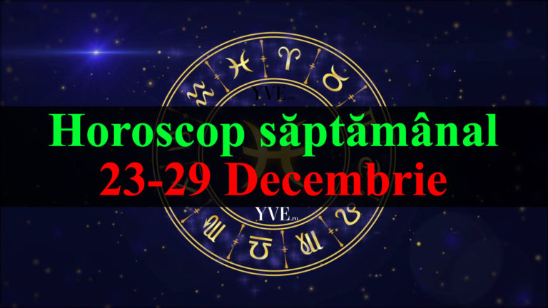 Horoscop-saptamanal-23-29-Decembrie