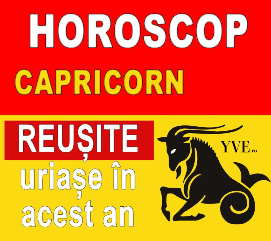 Horoscop Capricorn 2024: reușite uriașe în acest an