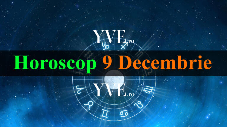 Horoscop 9 Decembrie 2023