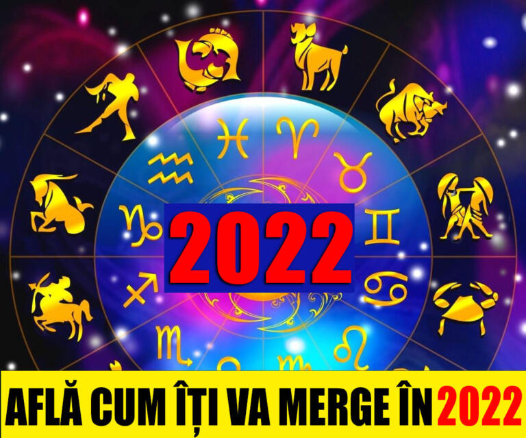 Cum iti va merge in 2022