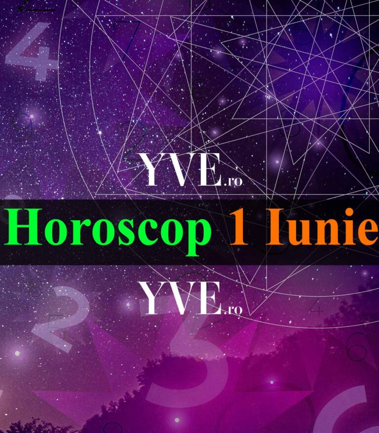 Horoscop 1 Iunie 2023
