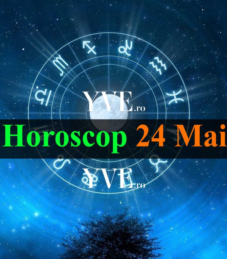Horoscop 24 Mai 2023