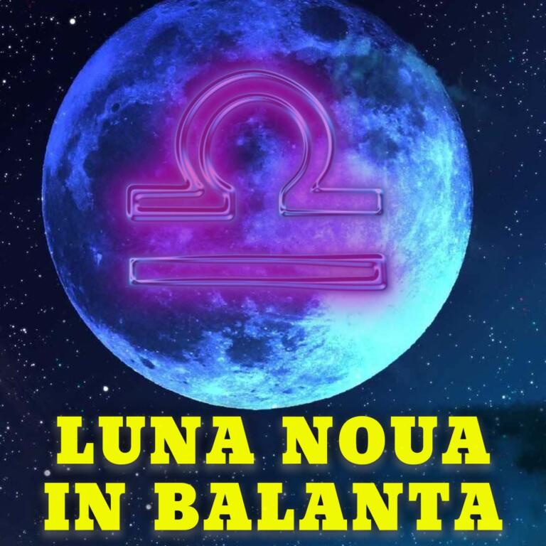 Schimbarile aduse de luna noua in Balanta. Doar 3 zodii vor fi fara grija