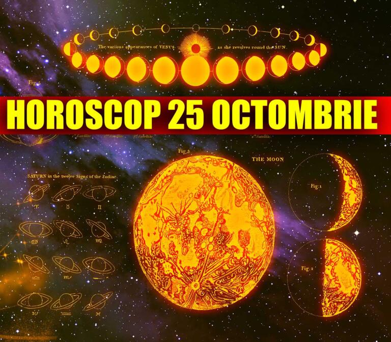 Horoscop 25 octombrie 2022. Maine va fi o zi deosebit de intensa pentru Balante, Capricorni, Pesti si alte 4 zodii