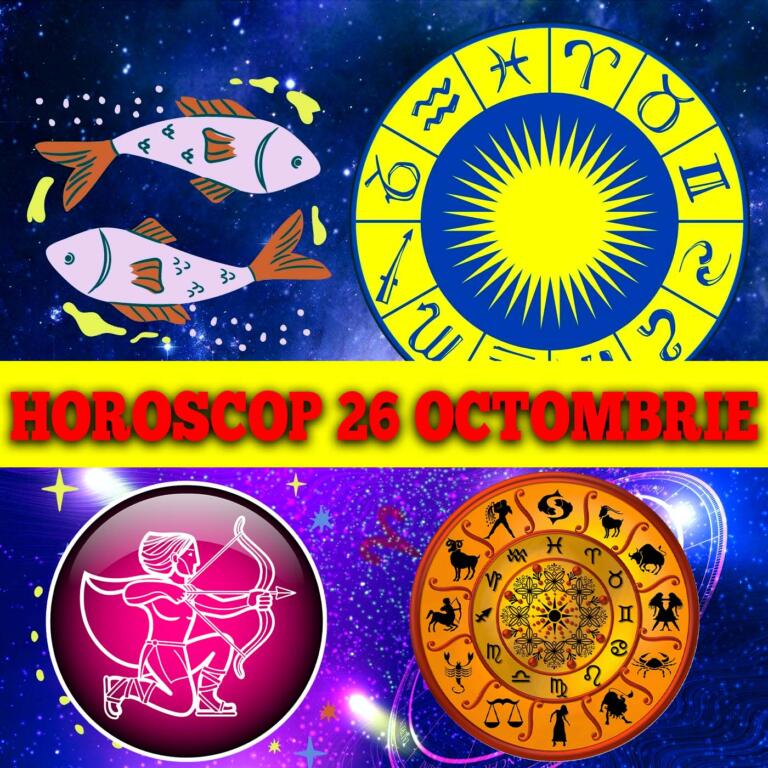 Horoscop 26 octombrie 2023