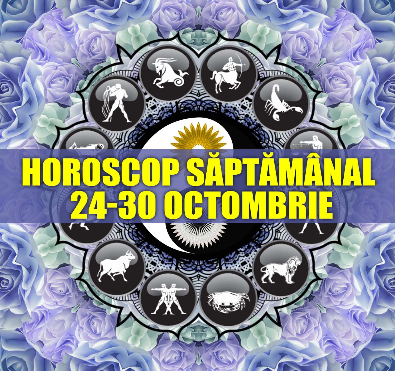 Horoscop saptamanal 24-30 Octombrie 2022 pentru toate zodiile