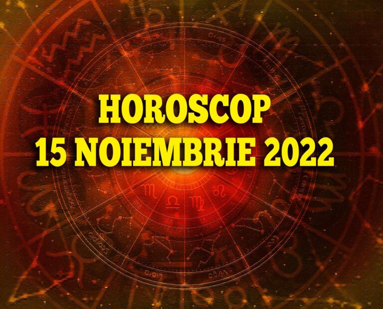 Horoscop 15 noiembrie 2022. Racii trebuie sa fie stapani pe propriile idei, Berbecii au parte de cheltuieli mari astazi
