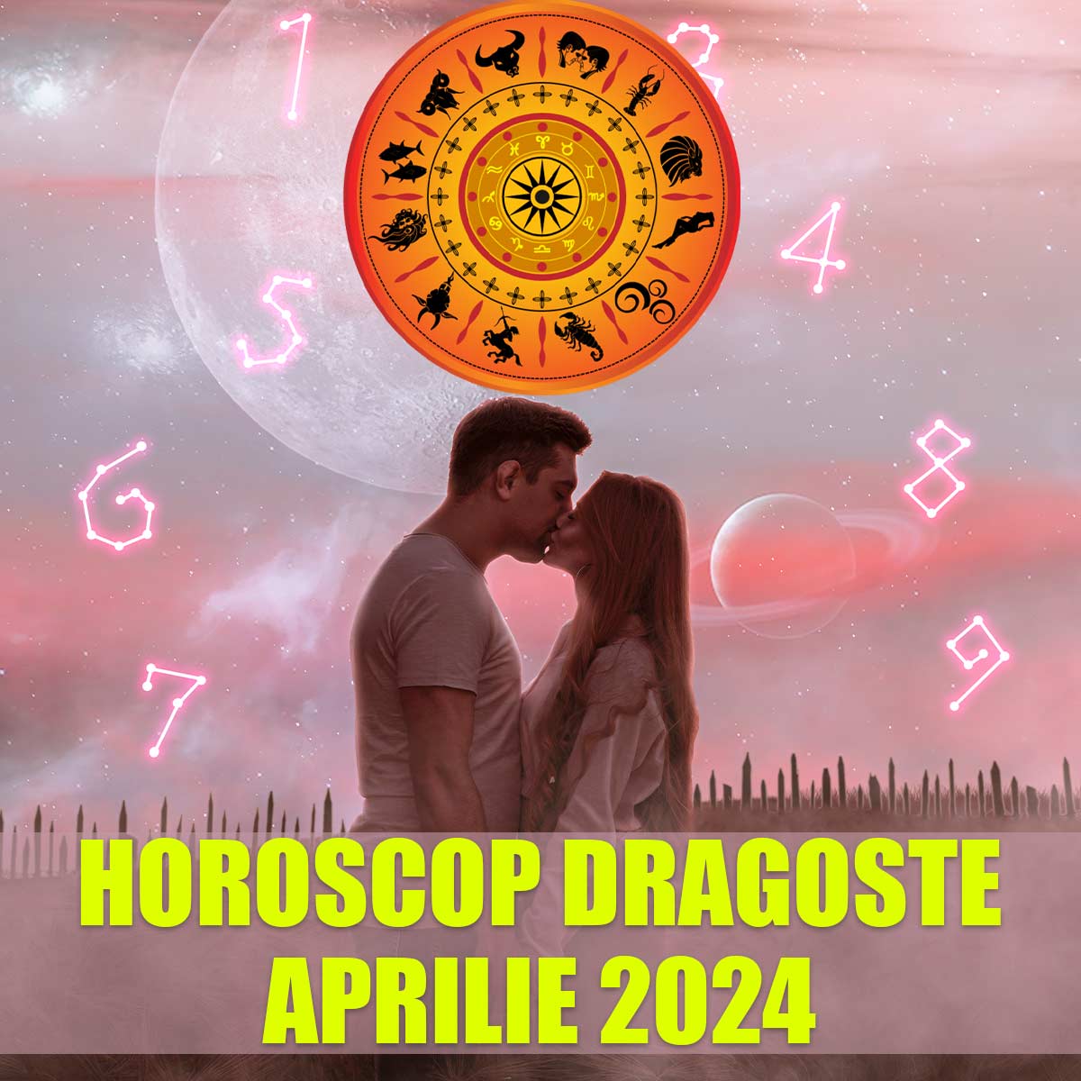 Horoscop dragoste Aprilie 2024. Dragoste sub semnul astrelor